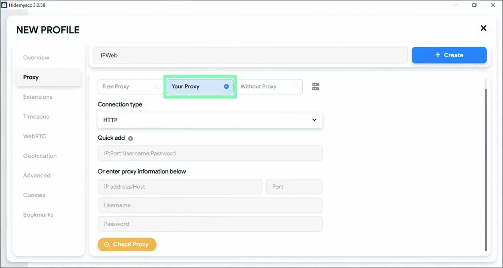 Open a new Hidemyacc profile before configuring IPWeb proxy settings