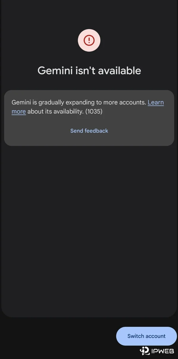 Gemini isn't available message with a Switch account option